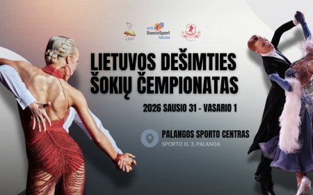 Palangoje – 2026 m. Lietuvos 10 šokių čempionatas: susirinks stipriausi šalies šokėjai, tiesioginė transliacija per videosportas.lt